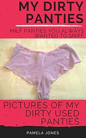 My Dirty Panties Milf Panties You Always Wanted To Sniff Pictures Of