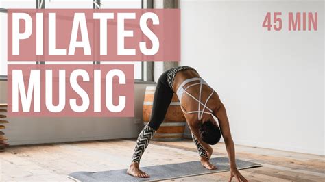 Min Pilates Music Musica Pilates Songs Of Eden Youtube