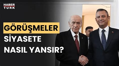 Siyasette yeni dönem nasıl başladı Mehmet Acet ve Nagehan Alçı anlattı