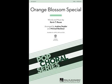 Song - Orange Blossom Special - Choral and Vocal sheet music arrangements