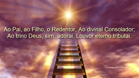 Harpa Cristã Hino 307 Louvor Ao Deus Trino Cantado Legenda YouTube