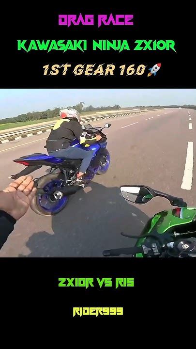 Ninja Zx10r Fast Gear160 Speed 🔥😱 Drag Race Zx10r Vs R15 Trending