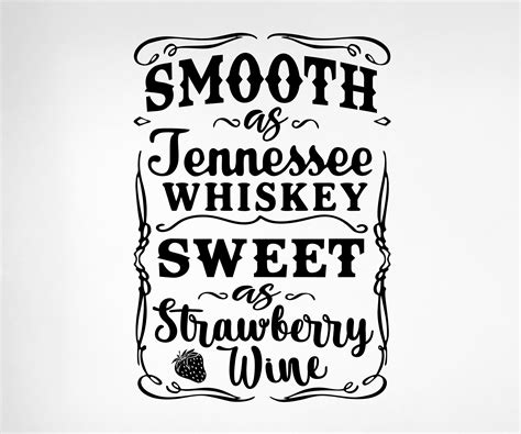 Smooth As Tennessee Whiskey Svg Smooth As Tennessee Whiskey Etsy