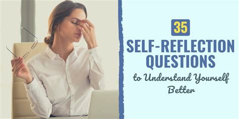 35 Self Reflection Questions To Understand Yourself Better Reportwire