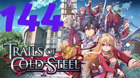 Legend Of Heroes Trails Of Cold Steel Blind Playthrough Part