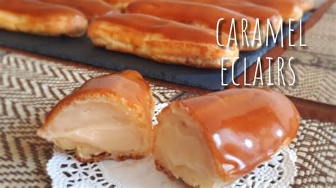 Caramel Eclairs Recipe Step By Step Demonstration Eclair Recipe Eclairs Recipe Steps