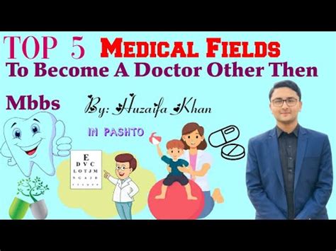 Top 5 Medical Fields To Become A Doctor Other Then Mbbs By Huzaifa