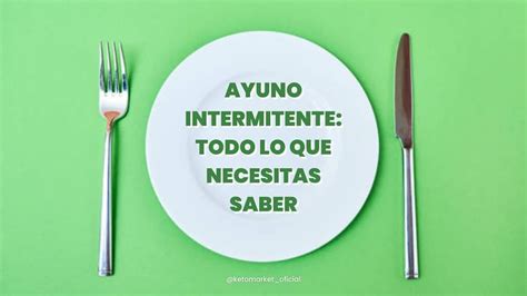 Guía Del Ayuno Intermitente En La Dieta Keto 🍴 Keto Market Blog