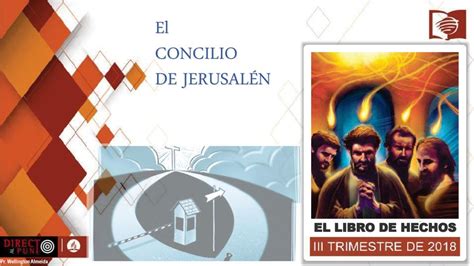 El Concilio De Jerusal N El Libro De Hechos Pr Wellington Almeida