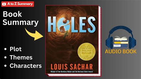 Holes Book Summary Louis Sachar Plot Themes Audiobook