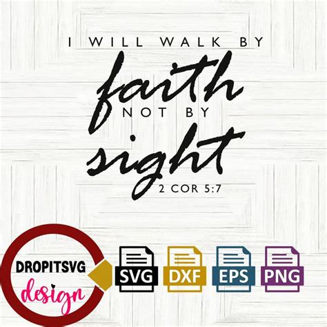 Walk By Faith Not Sight Svg Bundle Format Png Dxf Eps Digital