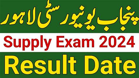 Punjab University Supply Result Date Punjab University Ba BSC ADP