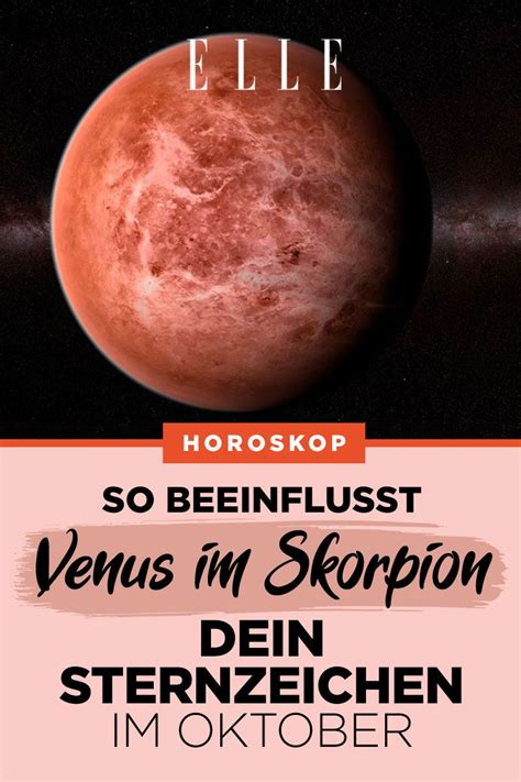 Horoskop Das Bringt Venus Im Skorpion Für Dein Sternzeichen Horoskop Sternzeichen Und