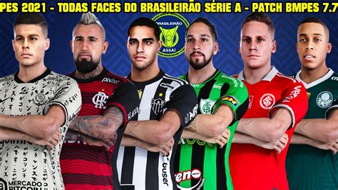 PES 2021 TODAS FACES DO BRASILEIRÃO SÉRIE A PATCH BMPES 7 7