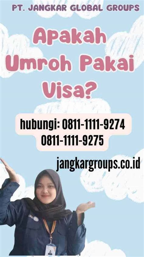 Apakah Umroh Pakai Visa Jangkar Global Groups