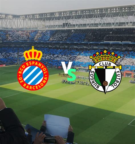 Entradas RCD Espanyol Burgos CF T 23 24 Bstadium