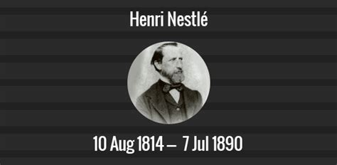 Henri Nestlé death anniversary