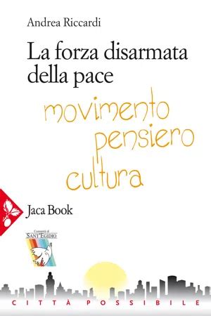 PDF La Forza Disarmata Della Pace De Andrea Riccardi Libro