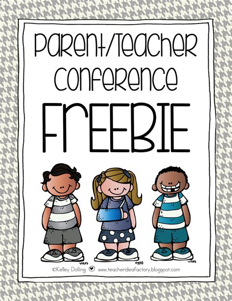 Parentteacher Conference Prep Freebie Teacher Idea Factory