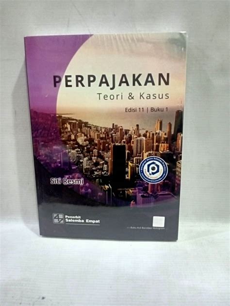 Buku Original Perpajakan Teori Dan Kasus Edisi Ke Buku Pengarang