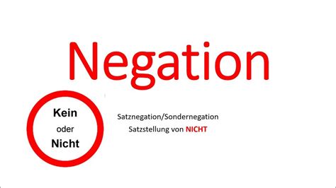 Negation Kein Und Nicht Youtube