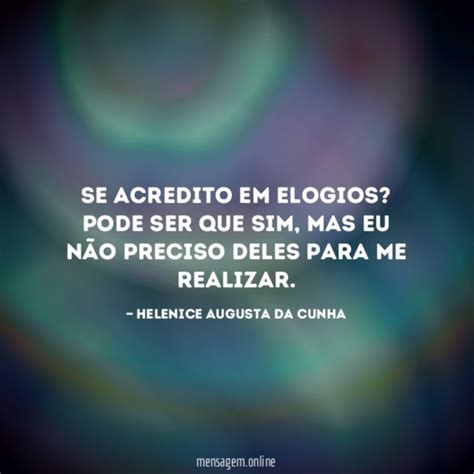 POEMA SOBRE ELOGIOS Receba as críticas da mesma forma que aceita