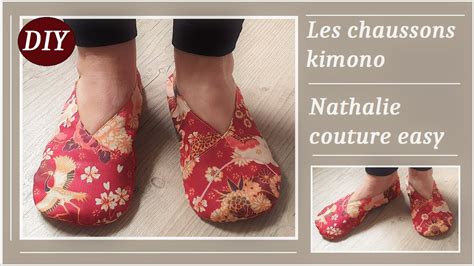 Le Tutoriel Des Chaussons Kimono Nathalie Couture Easy Patron Pdf