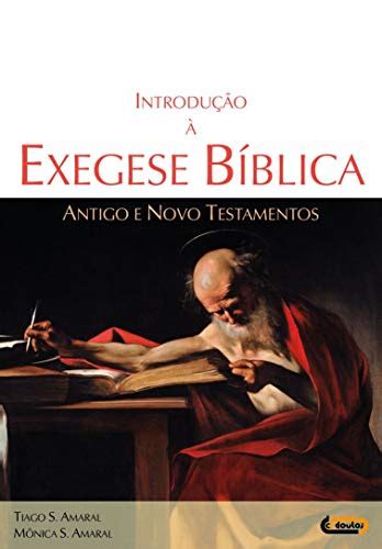 Pdf Introdu O Exegese B Blica Antigo E Novo Testamentos Saraiva