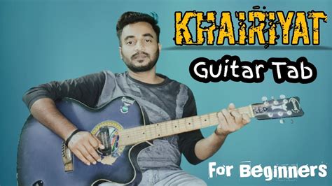 Khairiyat Guitar Tab Lesson Chhichhore Arijit Singh Guitar Octave