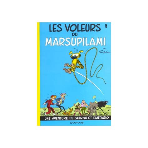 Dupuis Spirou Et Fantasio Tome Les Voleurs Du Marsupi