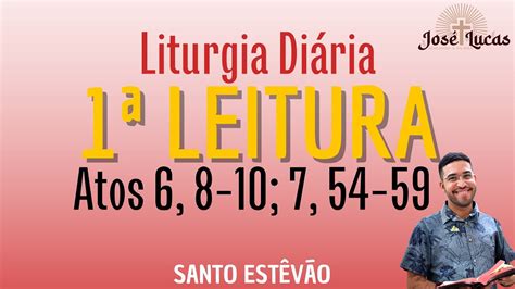 1ª Leitura de hoje 26 12 2022 Liturgia Diária Segunda Santo