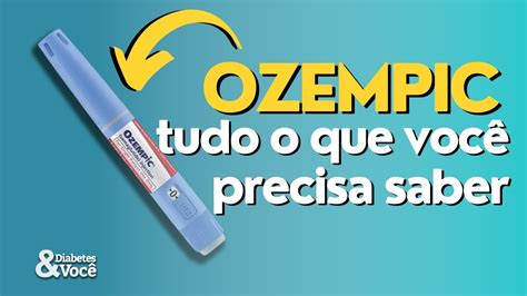 Ozempic Tudo que você precisa saber Diabetes Você Monica Lenzi