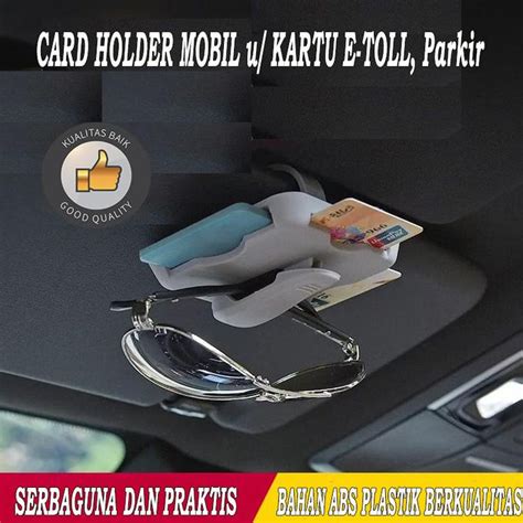 Jual Card Holder Mobil Tempat Kartu E Toll Kartu Parkir Kacamata