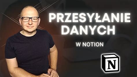 Uczymy Się Notion 13 Jak Załączyć Pliki W Notion YouTube