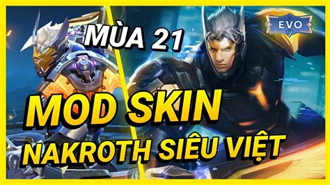 H Ng D N Mod Skin Nakroth Si U Vi T Evo M I Nh T M A Full Hi U