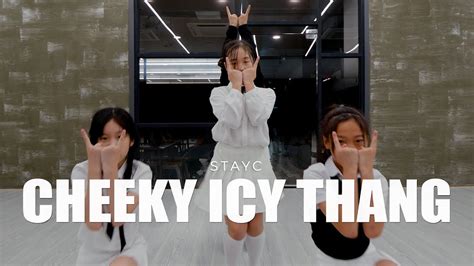 Stayc Cheeky Icy Thang Dance Cover Youtube