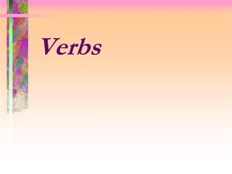 Ppt Verbs Powerpoint Presentation Free Download Id1358289