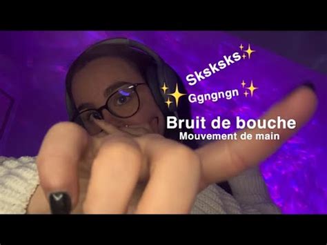 ASMR Bruit De Bouche Mouvement De Main YouTube