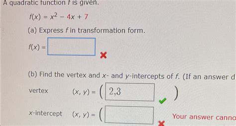 Solved A Quadratic Function F ﻿is Given F X X2 4x 7 A