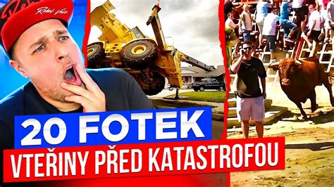 Fotek Vte Iny P Ed Katastrofou Youtube