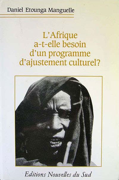 L Afrique A T Elle Besoin D Un Programme D Ajustement Culturel