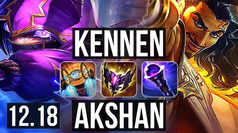 Kennen Vs Akshan Top Solo Kills Games Godlike