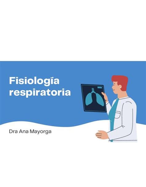 Fisiolog A Respiratoria Genesis Carolina Udocz