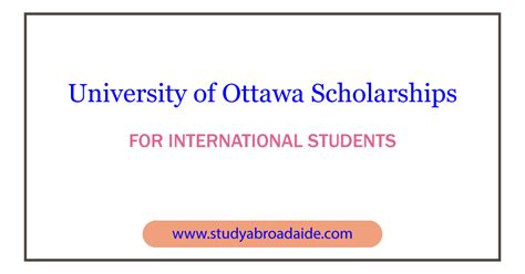 University Of Ottawa Scholarships For International Students Study