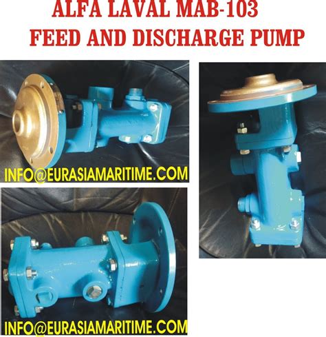 Alfa Laval Feed And Discharge Pump Alfa Laval Mab Purifier