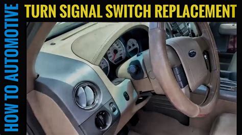 2007 Ford F150 Turn Signal Switch Replacement