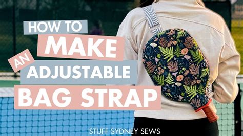How To Sew An Adjustable Bag Strap Youtube
