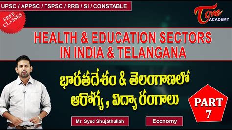 Health Education Sectors In India Telangana Part 7 Economy