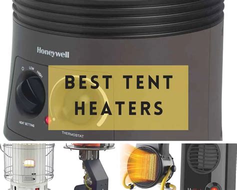 Best Tent Heaters For Camping Reviews 2023 Buying Guide