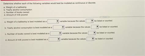 Solved Determine Whether Each Of The Following Variables Chegg